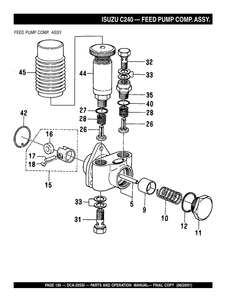 Isuzu c240 --- feed pump comp. assy | Multiquip MQ Power Whisperwatt Generator DCA-25SSI User Manual | Page 126 / 140