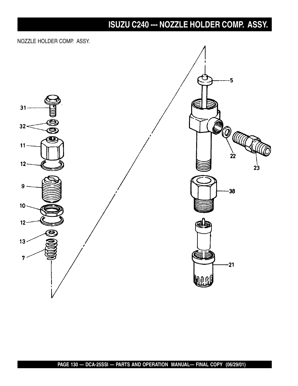Isuzu c240 --- nozzle holder comp. assy | Multiquip MQ Power Whisperwatt Generator DCA-25SSI User Manual | Page 130 / 140
