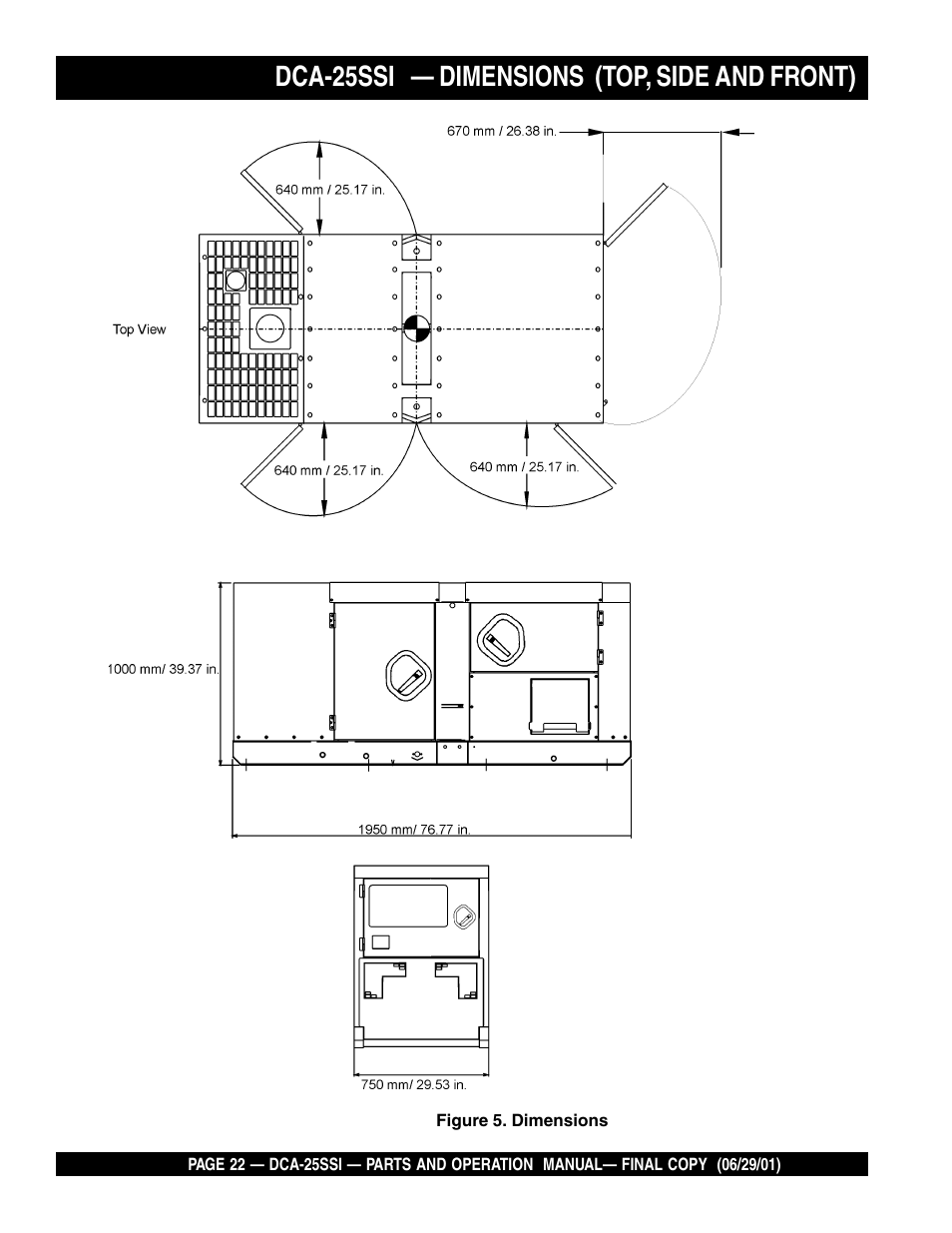 Dca-25ssi — dimensions (top, side and front) | Multiquip MQ Power Whisperwatt Generator DCA-25SSI User Manual | Page 22 / 140
