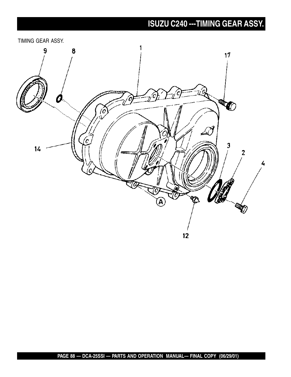 Isuzu c240 ---timing gear assy | Multiquip MQ Power Whisperwatt Generator DCA-25SSI User Manual | Page 88 / 140