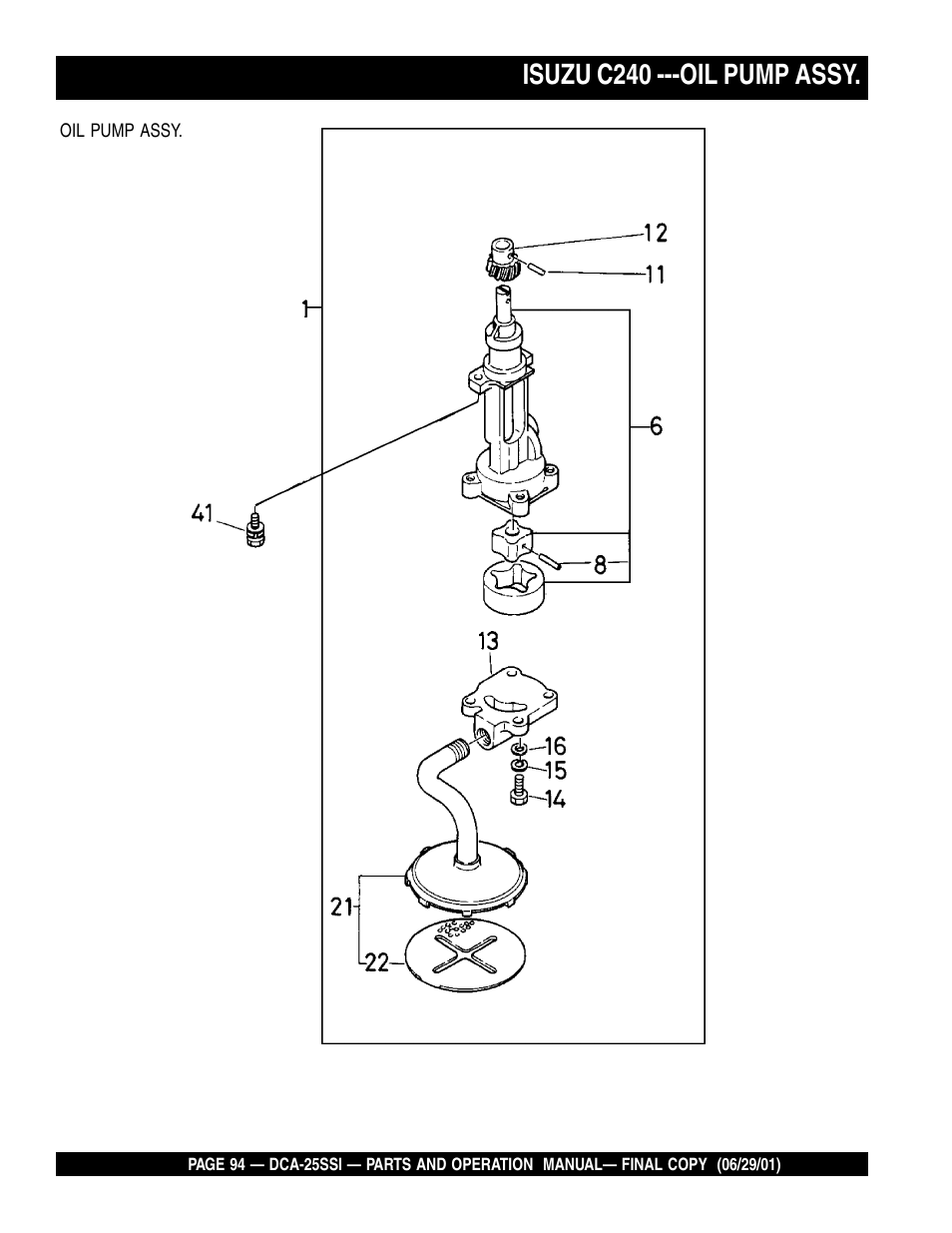 Isuzu c240 ---oil pump assy | Multiquip MQ Power Whisperwatt Generator DCA-25SSI User Manual | Page 94 / 140