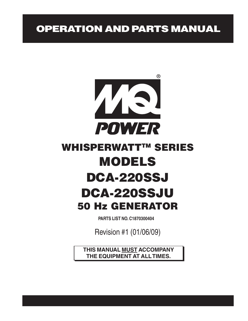 Multiquip MQ Power Whisperwatt 50 Hz Generator DCA-220SSJ User Manual | 108 pages