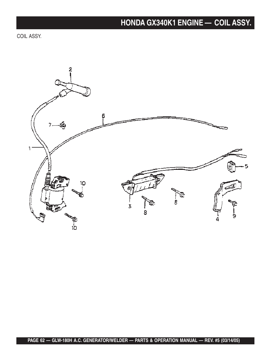 Honda gx340k1 engine — coil assy | Multiquip A.C. GENERATOR GLW-180H User Manual | Page 62 / 78