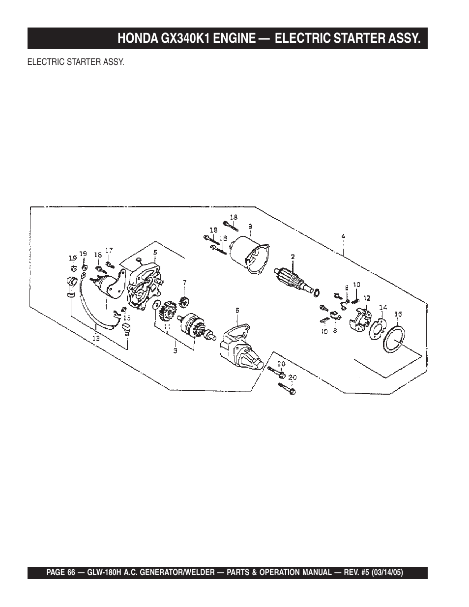 Honda gx340k1 engine — electric starter assy | Multiquip A.C. GENERATOR GLW-180H User Manual | Page 66 / 78