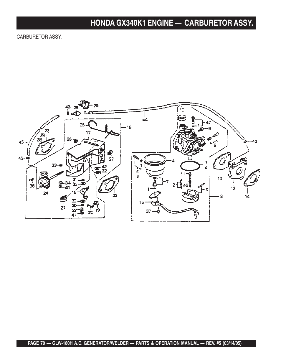 Honda gx340k1 engine — carburetor assy | Multiquip A.C. GENERATOR GLW-180H User Manual | Page 70 / 78