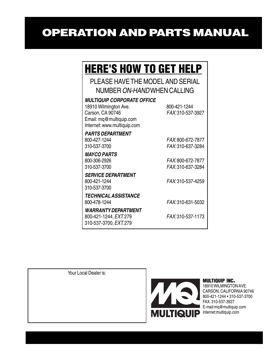 Here's how to get help, Operation and parts manual, On-hand | Please have the model and serial number, When calling | Multiquip High Cycle Generator GDP-5H User Manual | Page 82 / 82