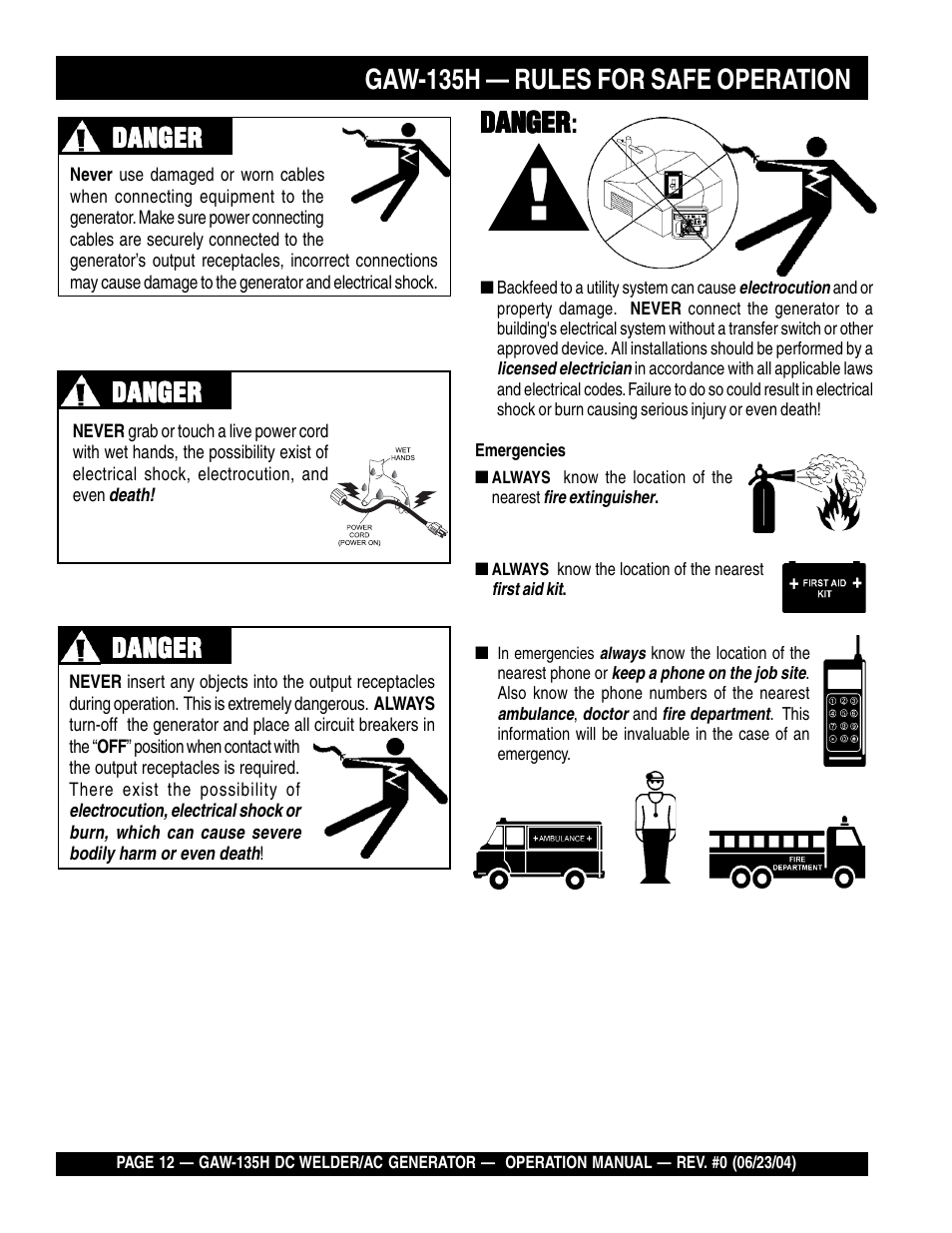 Danger, Danger danger: gaw-135h — rules for safe operation | Multiquip PORTABLE DC WELDER/AC GENERATOR (GASOLINE ENGINE) GAW-135H User Manual | Page 12 / 84