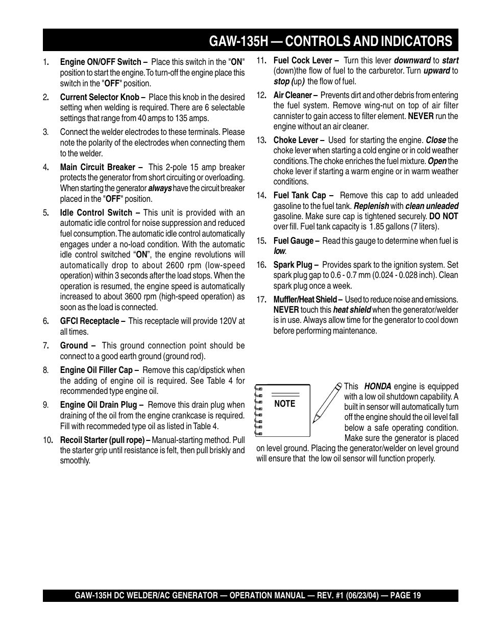 Gaw-135h — controls and indicators | Multiquip PORTABLE DC WELDER/AC GENERATOR (GASOLINE ENGINE) GAW-135H User Manual | Page 19 / 84