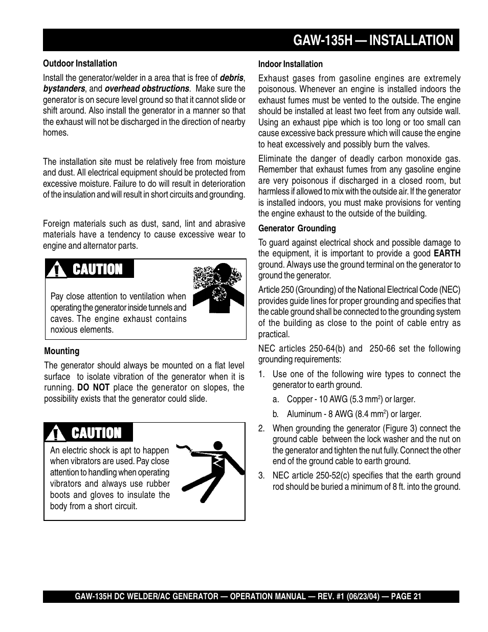 Gaw-135h — installation, Caution | Multiquip PORTABLE DC WELDER/AC GENERATOR (GASOLINE ENGINE) GAW-135H User Manual | Page 21 / 84