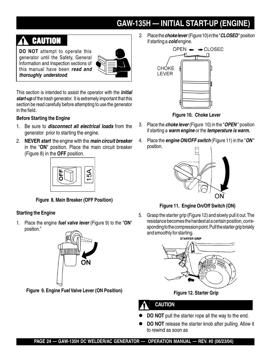 Gaw-135h — initial start-up (engine), Caution | Multiquip PORTABLE DC WELDER/AC GENERATOR (GASOLINE ENGINE) GAW-135H User Manual | Page 24 / 84