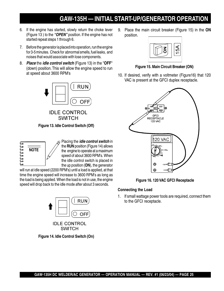 Gaw-135h — initial start-up/generator operation | Multiquip PORTABLE DC WELDER/AC GENERATOR (GASOLINE ENGINE) GAW-135H User Manual | Page 25 / 84