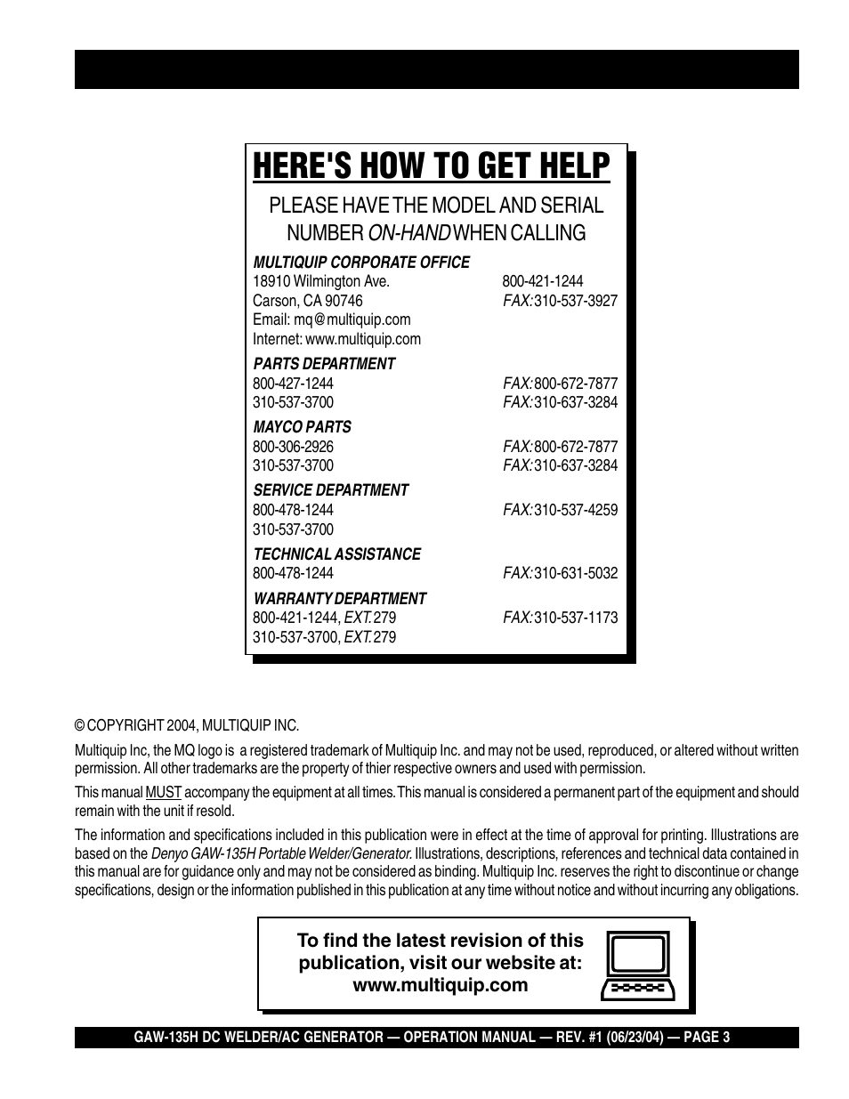 Here's how to get help, On-hand, Please have the model and serial number | When calling | Multiquip PORTABLE DC WELDER/AC GENERATOR (GASOLINE ENGINE) GAW-135H User Manual | Page 3 / 84