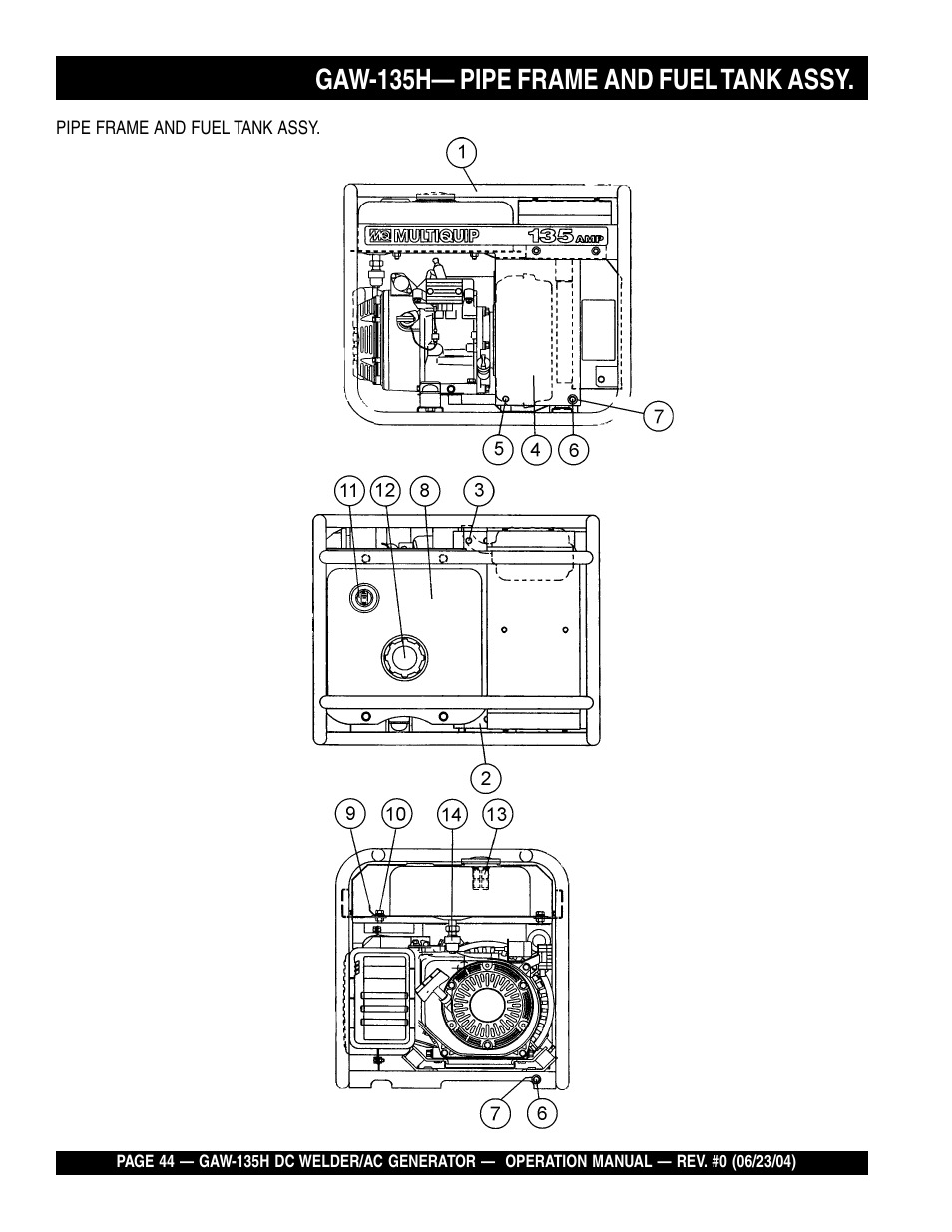 Gaw-135h— pipe frame and fuel tank assy | Multiquip PORTABLE DC WELDER/AC GENERATOR (GASOLINE ENGINE) GAW-135H User Manual | Page 44 / 84