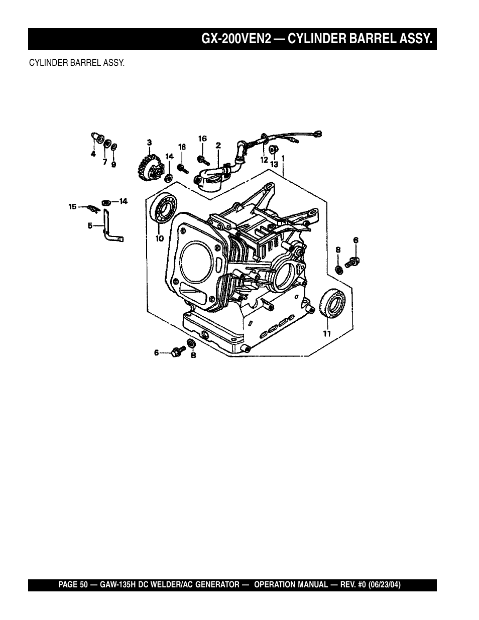 Gx-200ven2 — cylinder barrel assy | Multiquip PORTABLE DC WELDER/AC GENERATOR (GASOLINE ENGINE) GAW-135H User Manual | Page 50 / 84