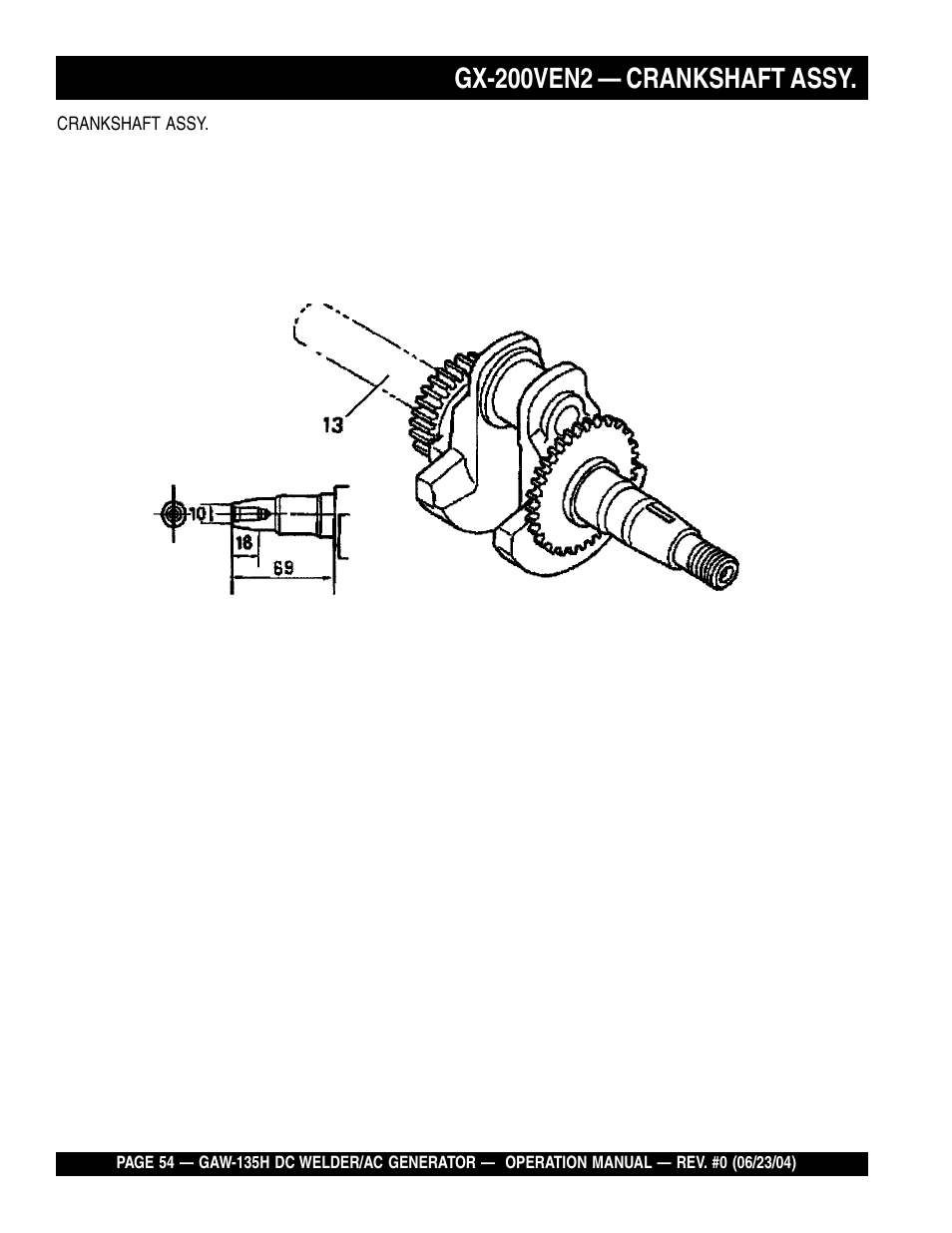 Gx-200ven2 — crankshaft assy | Multiquip PORTABLE DC WELDER/AC GENERATOR (GASOLINE ENGINE) GAW-135H User Manual | Page 54 / 84