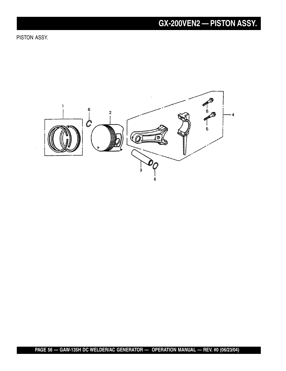 Gx-200ven2 — piston assy | Multiquip PORTABLE DC WELDER/AC GENERATOR (GASOLINE ENGINE) GAW-135H User Manual | Page 56 / 84