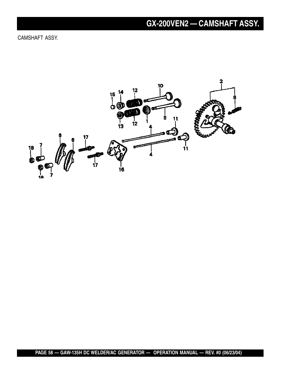 Gx-200ven2 — camshaft assy | Multiquip PORTABLE DC WELDER/AC GENERATOR (GASOLINE ENGINE) GAW-135H User Manual | Page 58 / 84