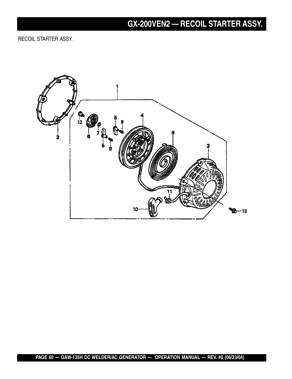 Gx-200ven2 — recoil starter assy | Multiquip PORTABLE DC WELDER/AC GENERATOR (GASOLINE ENGINE) GAW-135H User Manual | Page 60 / 84