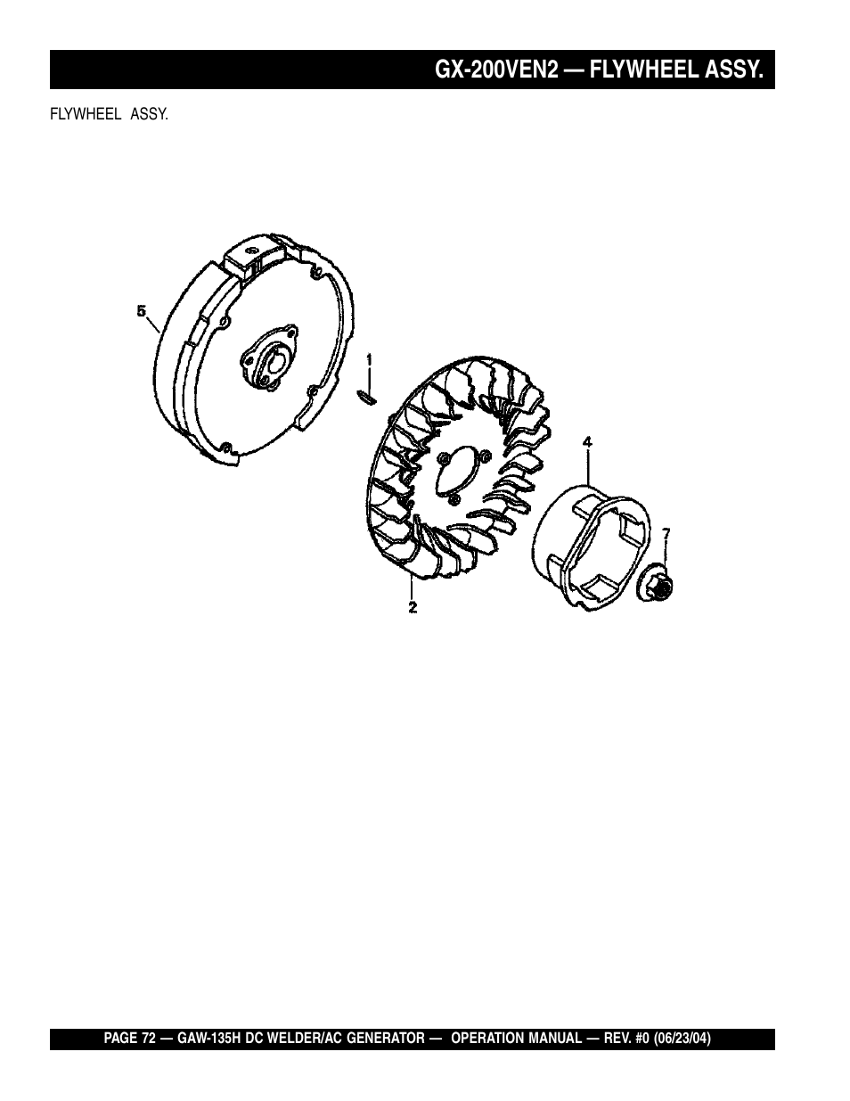 Gx-200ven2 — flywheel assy | Multiquip PORTABLE DC WELDER/AC GENERATOR (GASOLINE ENGINE) GAW-135H User Manual | Page 72 / 84