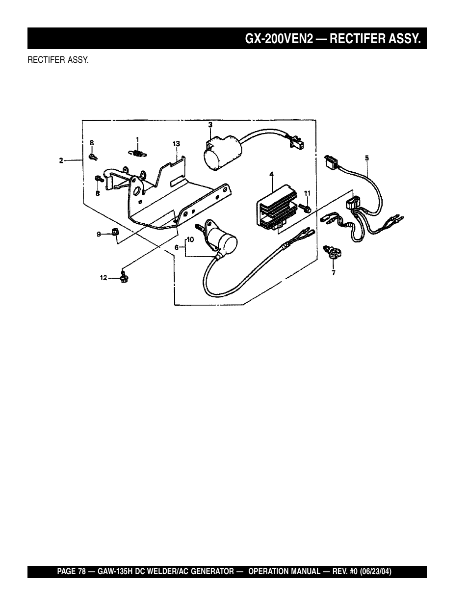 Gx-200ven2 — rectifer assy | Multiquip PORTABLE DC WELDER/AC GENERATOR (GASOLINE ENGINE) GAW-135H User Manual | Page 78 / 84