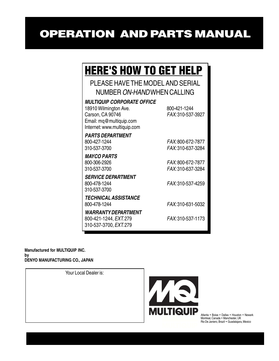 Here's how to get help, Operation and parts manual, On-hand | Please have the model and serial number, When calling | Multiquip PORTABLE DC WELDER/AC GENERATOR (GASOLINE ENGINE) GAW-135H User Manual | Page 84 / 84