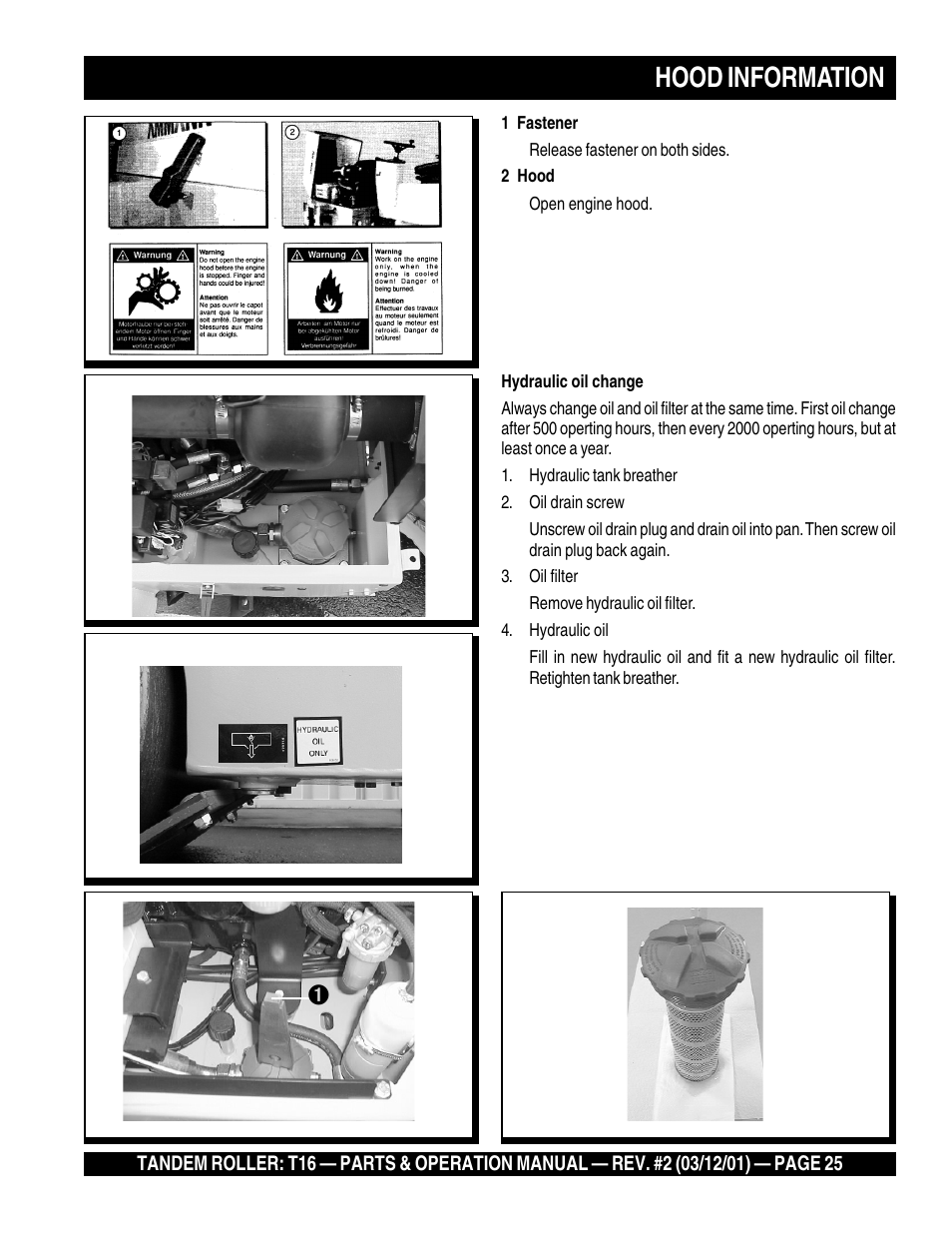 Hood information | Multiquip Rammax Tandem Vibratory Roller T16 User Manual | Page 25 / 178