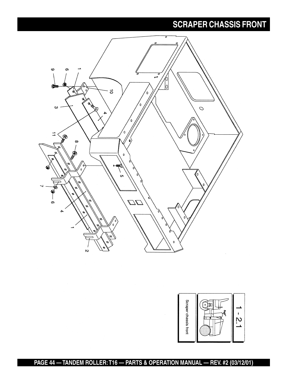 Scraper chassis front | Multiquip Rammax Tandem Vibratory Roller T16 User Manual | Page 44 / 178