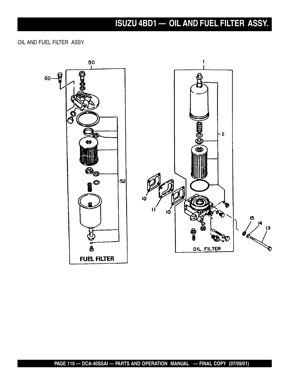 Isuzu 4bd1 — oil and fuel filter assy | Multiquip MQ POWER WHISPERWATTTM GENERATOR DCA-40SSAI User Manual | Page 110 / 140