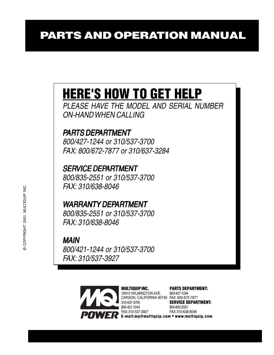 Here's how to get help, Parts and operation manual | Multiquip MQ POWER WHISPERWATTTM GENERATOR DCA-40SSAI User Manual | Page 140 / 140