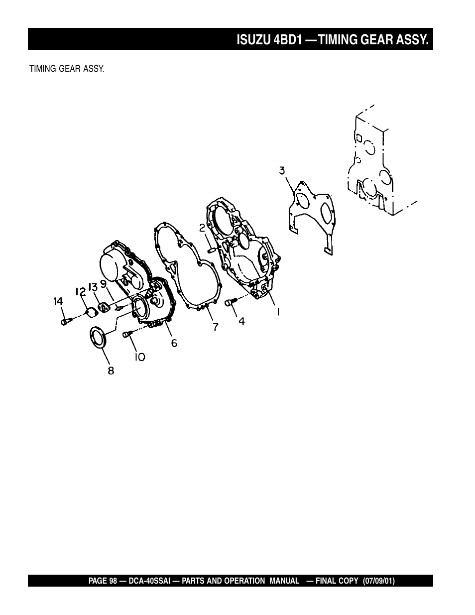 Isuzu 4bd1 — timing gear assy | Multiquip MQ POWER WHISPERWATTTM GENERATOR DCA-40SSAI User Manual | Page 98 / 140