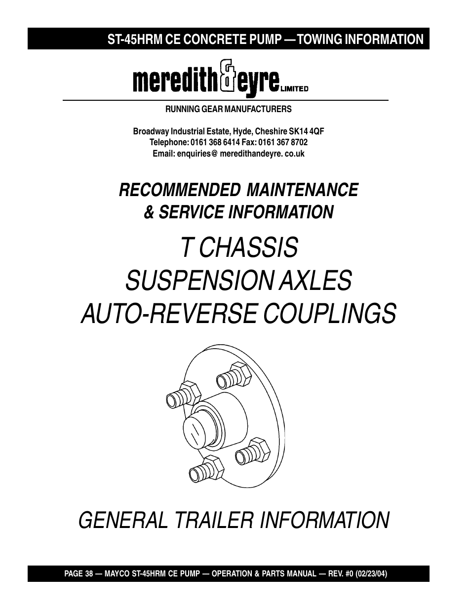 T chassis suspension axles auto-reverse couplings, General trailer information | Multiquip Mayco Structural Concrete Pump ST-45HRM CE User Manual | Page 38 / 140