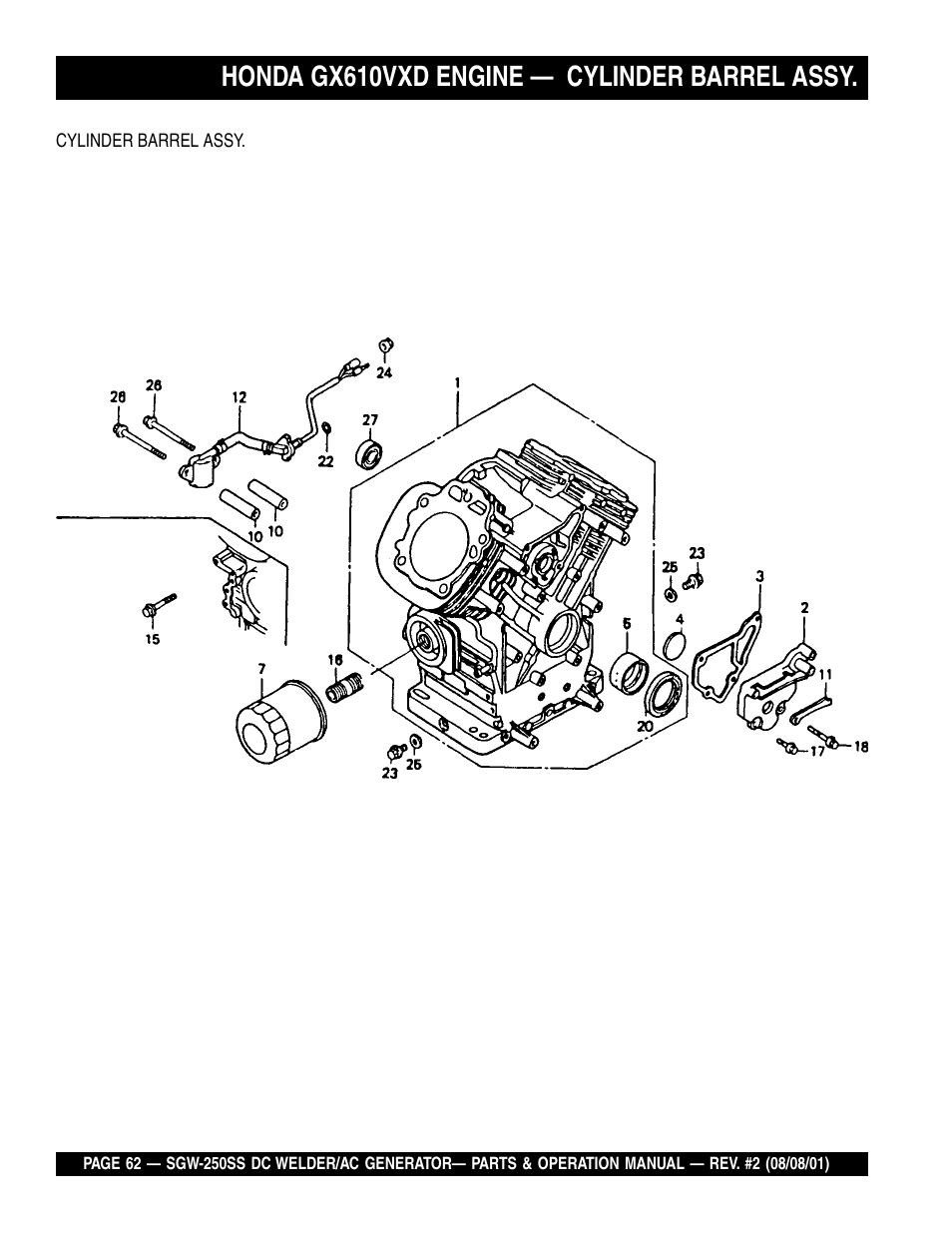 Honda gx610vxd engine — cylinder barrel assy | Multiquip MQ Power Whisperweld DC Welder/AC Generator SGW-250SS User Manual | Page 62 / 92
