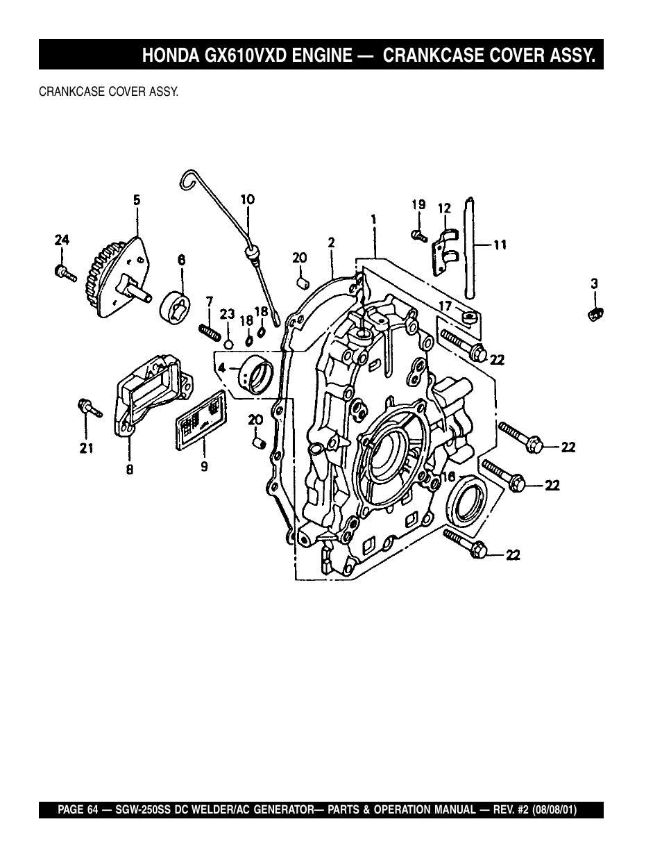 Honda gx610vxd engine — crankcase cover assy | Multiquip MQ Power Whisperweld DC Welder/AC Generator SGW-250SS User Manual | Page 64 / 92