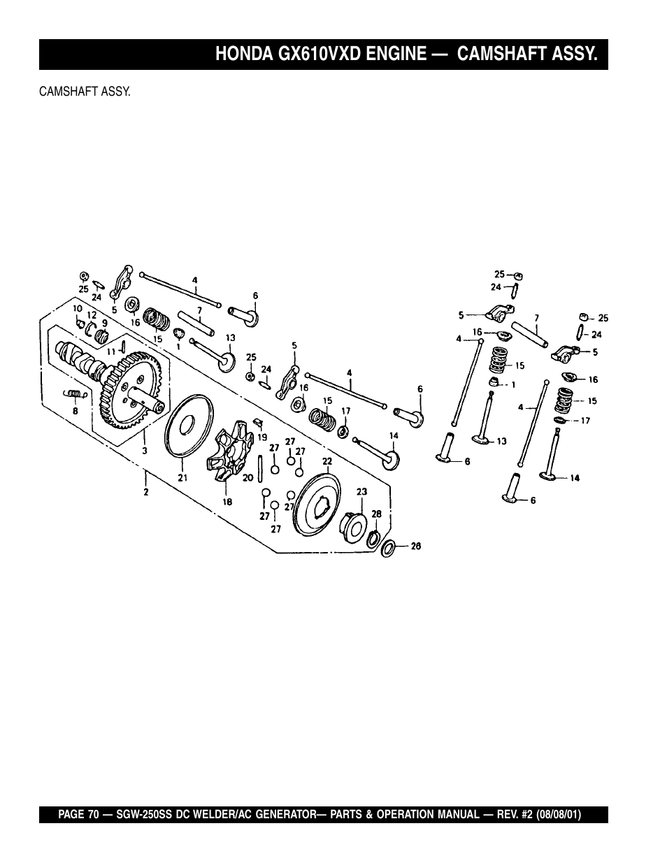 Honda gx610vxd engine — camshaft assy | Multiquip MQ Power Whisperweld DC Welder/AC Generator SGW-250SS User Manual | Page 70 / 92