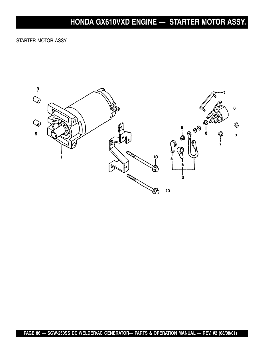 Honda gx610vxd engine — starter motor assy | Multiquip MQ Power Whisperweld DC Welder/AC Generator SGW-250SS User Manual | Page 86 / 92