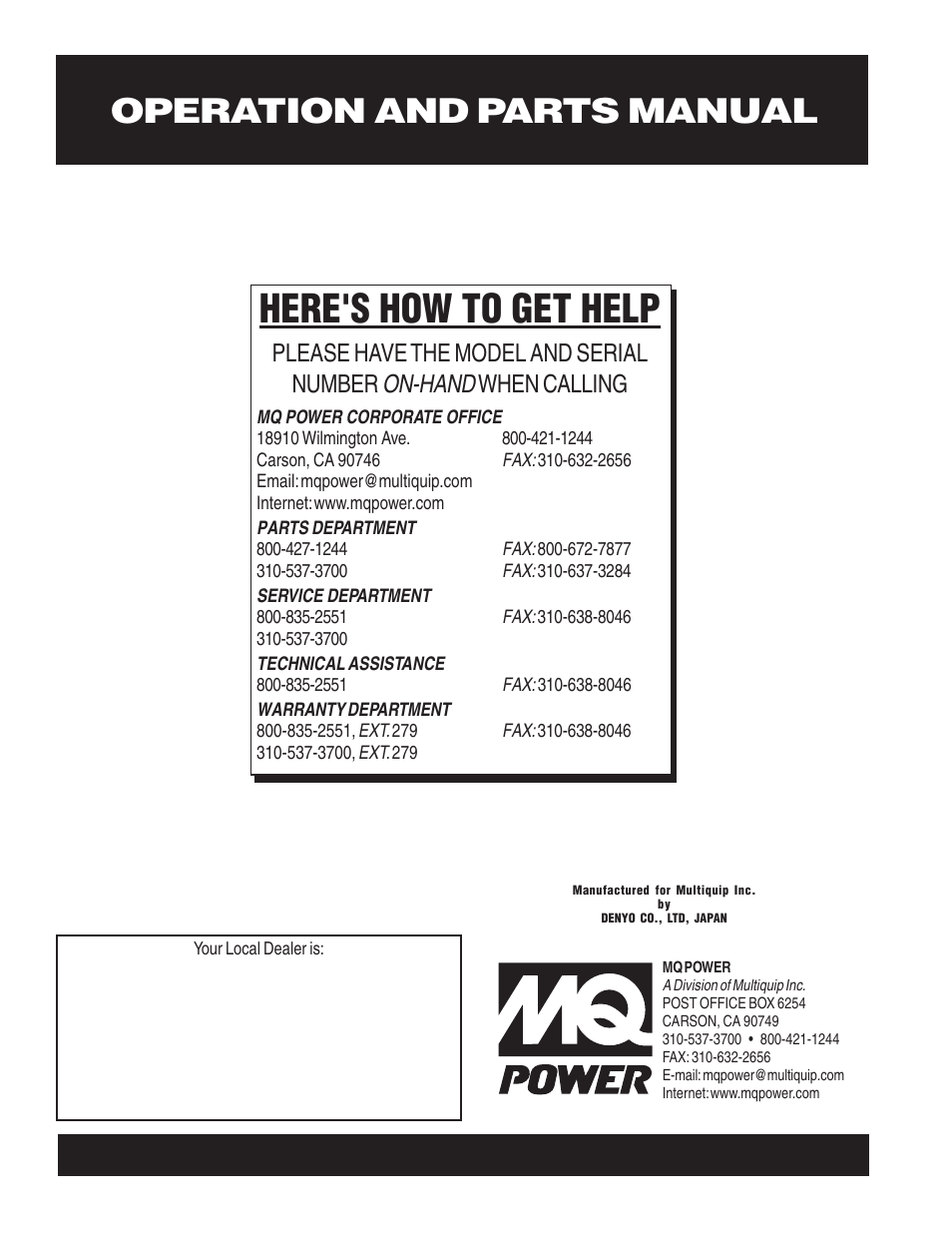 Here's how to get help, On-hand, Please have the model and serial number | When calling | Multiquip MQ Power Whisperwatt 60 Hz Generator DCA-100SSVU User Manual | Page 90 / 90