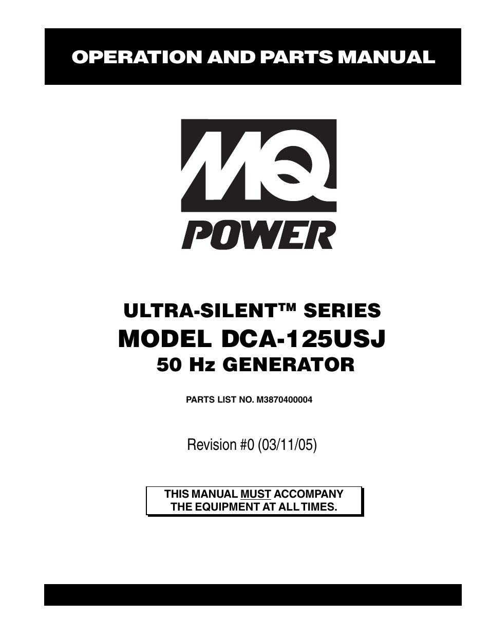 Multiquip MQ Power Ultra-Silent 50 Hz Generator DCA-125USJ User Manual | 86 pages