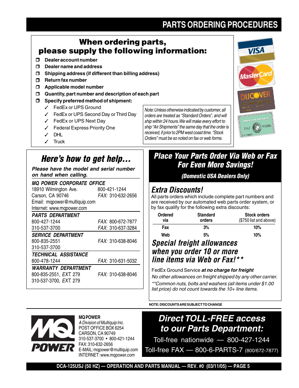Here’s how to get help, Direct toll-free access to our parts department, Parts ordering procedures | Extra discounts | Multiquip MQ Power Ultra-Silent 50 Hz Generator DCA-125USJ User Manual | Page 5 / 86