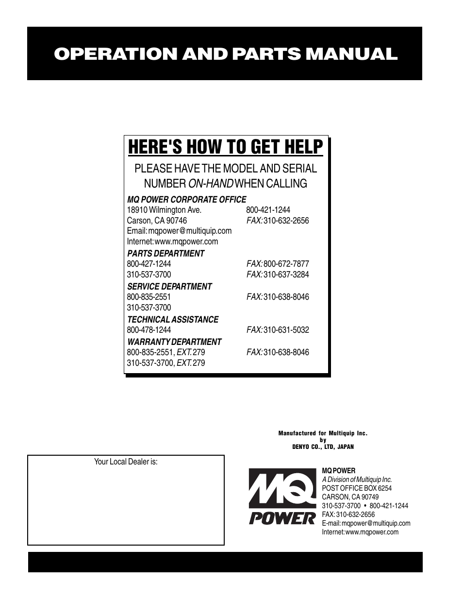 Here's how to get help, On-hand, Please have the model and serial number | When calling | Multiquip MQ Power Ultra-Silent 50 Hz Generator DCA-125USJ User Manual | Page 86 / 86