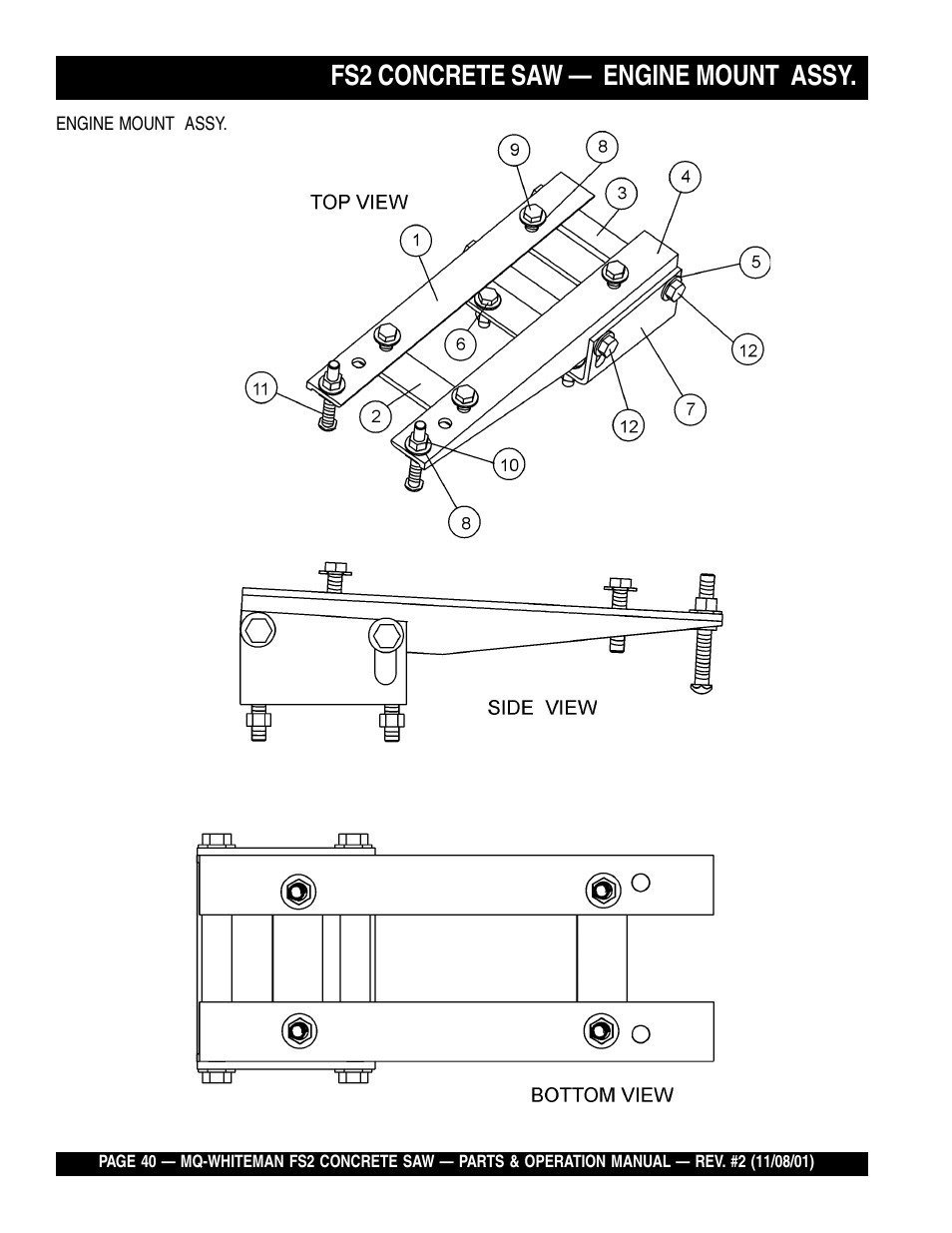 Fs2 concrete saw — engine mount assy | Multiquip CONCRETE SAW FS2 User Manual | Page 40 / 58