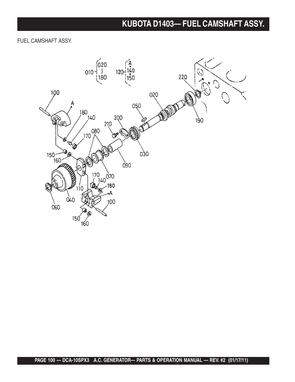 Kubota d1403— fuel camshaft assy | Multiquip MQ Multiquip MQPower 60Hz Generator DCA10SPX3 User Manual | Page 100 / 126