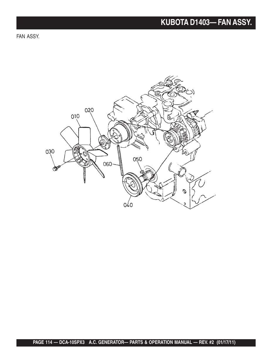 Kubota d1403— fan assy | Multiquip MQ Multiquip MQPower 60Hz Generator DCA10SPX3 User Manual | Page 114 / 126