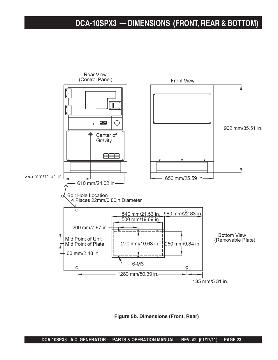 Dca-10spx3 — dimensions (front, rear & bottom) | Multiquip MQ Multiquip MQPower 60Hz Generator DCA10SPX3 User Manual | Page 23 / 126