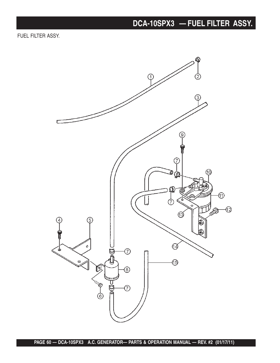Dca-10spx3 — fuel filter assy | Multiquip MQ Multiquip MQPower 60Hz Generator DCA10SPX3 User Manual | Page 60 / 126