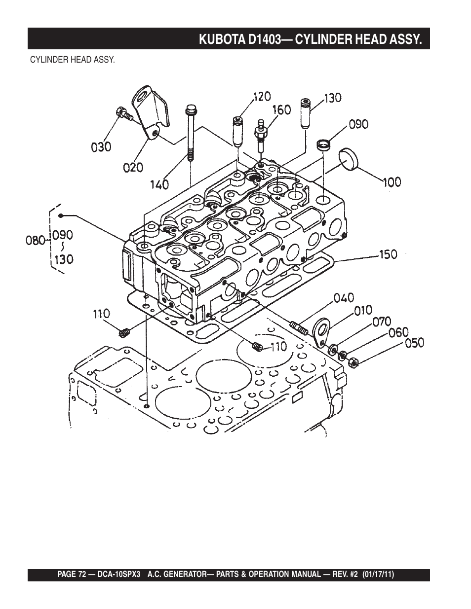 Kubota d1403— cylinder head assy | Multiquip MQ Multiquip MQPower 60Hz Generator DCA10SPX3 User Manual | Page 72 / 126