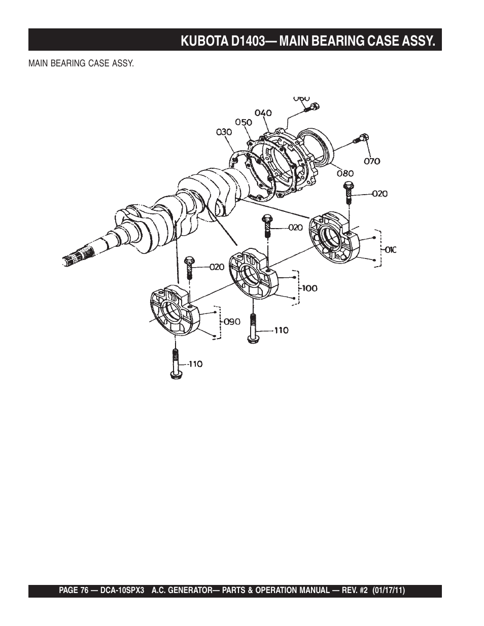 Kubota d1403— main bearing case assy | Multiquip MQ Multiquip MQPower 60Hz Generator DCA10SPX3 User Manual | Page 76 / 126