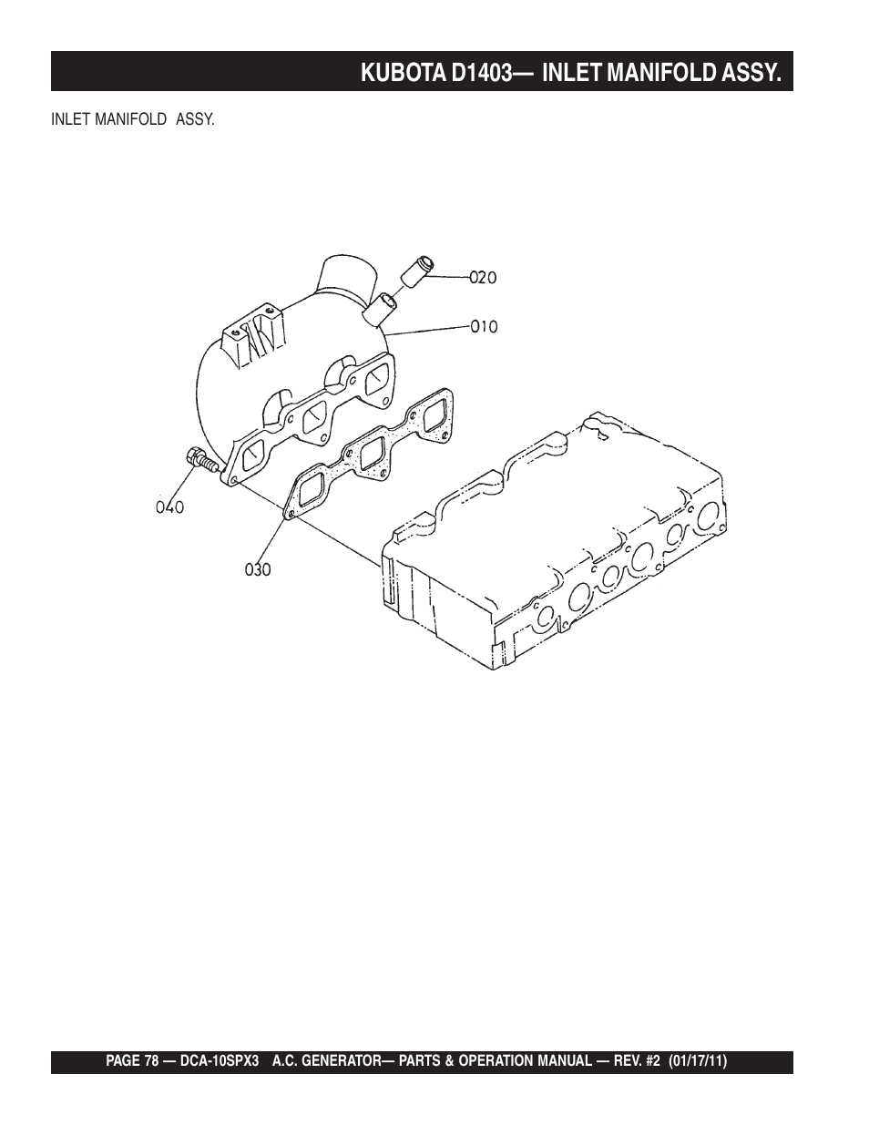 Kubota d1403— inlet manifold assy | Multiquip MQ Multiquip MQPower 60Hz Generator DCA10SPX3 User Manual | Page 78 / 126