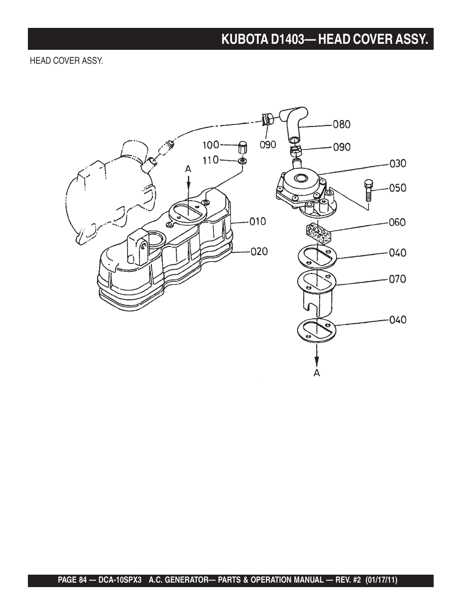 Kubota d1403— head cover assy | Multiquip MQ Multiquip MQPower 60Hz Generator DCA10SPX3 User Manual | Page 84 / 126