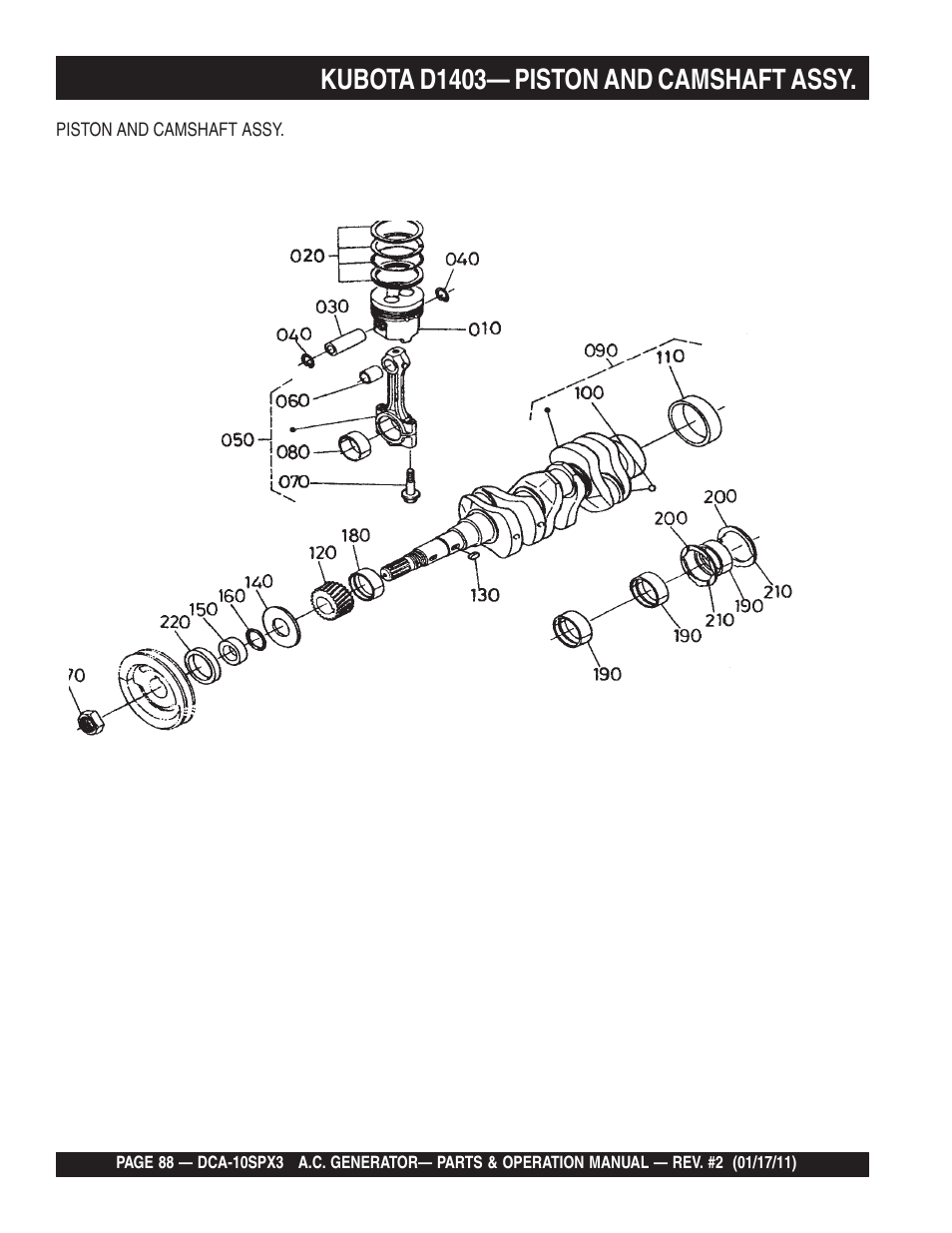 Kubota d1403— piston and camshaft assy | Multiquip MQ Multiquip MQPower 60Hz Generator DCA10SPX3 User Manual | Page 88 / 126