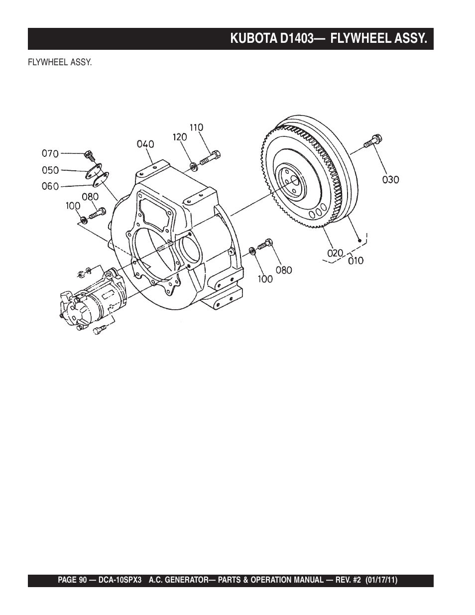 Kubota d1403— flywheel assy | Multiquip MQ Multiquip MQPower 60Hz Generator DCA10SPX3 User Manual | Page 90 / 126